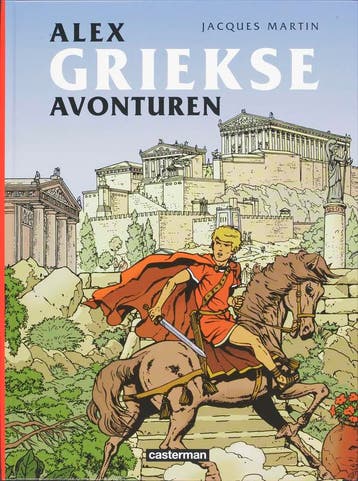 Griekse avonturen / Alex 9789030361572 Joel Martin, Verzenden, Zo goed als nieuw, Joel Martin