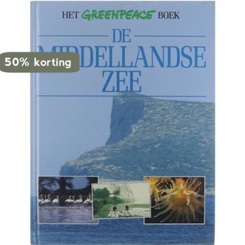 De Middellandse Zee 9789065905147 Greenpeace, Verzenden, Gelezen, Greenpeace