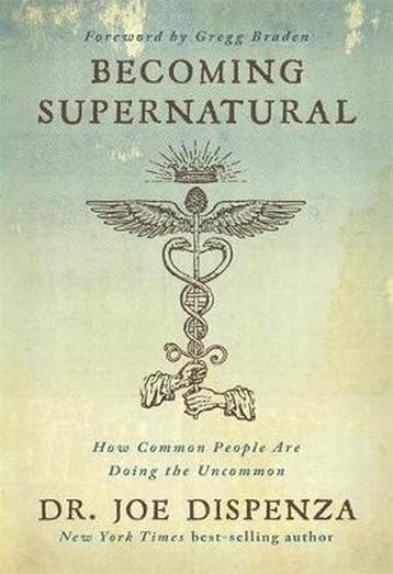 Becoming Supernatural 9781781808313 Joe Dispenza, Verzenden, Gelezen, Joe Dispenza