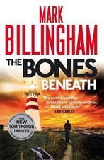 The Bones Beneath 9781408704806 Mark Billingham, Verzenden, Gelezen, Mark Billingham