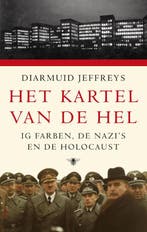 Het kartel van de hel 9789023426578 Diarmuid Jeffreys, Boeken, Verzenden, Zo goed als nieuw, Diarmuid Jeffreys