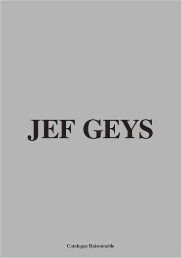 Jef Geys. Catalogue Raisonnable |  | Nieuw, Verzenden, Nieuw