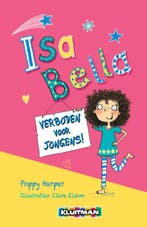 Isa Bella : verboden voor jongens! / Isa Bella 9789020674415, Verzenden, Gelezen, Poppy Harper