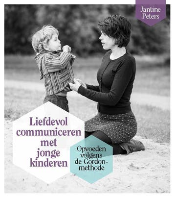 Liefdevol communiceren met jonge kinderen 9789088508530, Boeken, Verzenden, Zo goed als nieuw, Jantine Peters