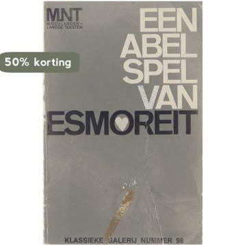 Een abel spel van Esmoreit / Klassieke galerij / 98, Boeken, Verzenden, Gelezen, Robert Roemans