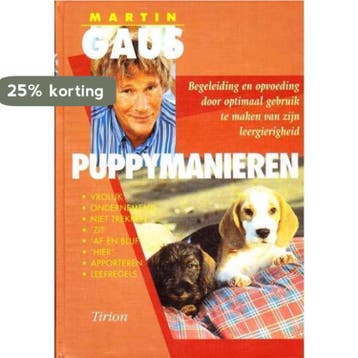 Puppymanieren / Tirion natuur 9789052103822 Martin Gaus, Boeken, Verzenden, Gelezen, Martin Gaus