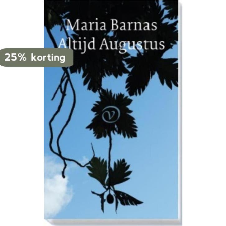 Altijd Augustus 9789028261563 Maria Barnas, Livres, Romans, Envoi