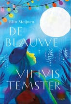 De blauwevinvistemster 9789025888688 Elin Meijnen, Verzenden, Zo goed als nieuw, Elin Meijnen