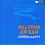 Bill Evans & Jim Hall - Undercurrent (CD), Verzenden