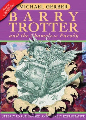 Barry Trotter and the Shameless Parody 9780575074972, Verzenden, Michael Gerber