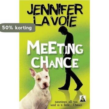 Meeting Chance 9781602829527 Jennifer Lavoie, Verzenden, Zo goed als nieuw, Jennifer Lavoie