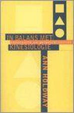 In balans met toegepaste en gespecialiseerde kinesiologie, Livres, Verzenden, A. Holdway
