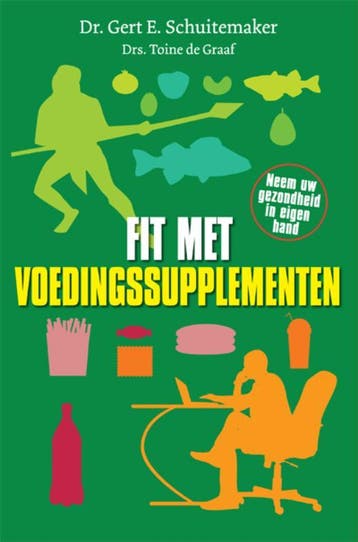 Fit met voedingssupplementen 9789076161242, Verzenden, Gert E. Schuitemaker