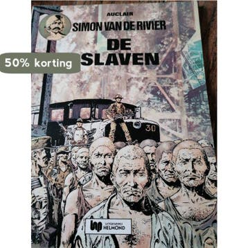 De slaven / Simon van de rivier / 2 9789025283957, Verzenden, Gelezen, Claude Auclair