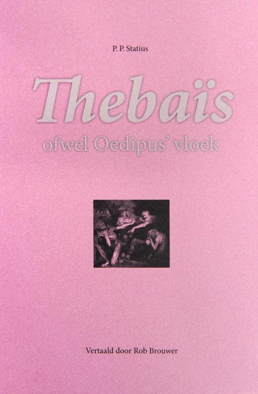 Thebaïs | P.P. Statius | Nieuw, Boeken, Overige Boeken, Nieuw, Verzenden