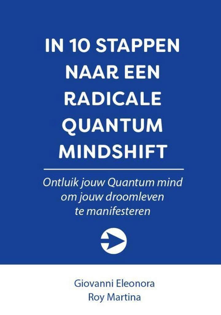 In 10 stappen naar een radicale Quantum Mindshift / 10, Livres, Livres Autre, Envoi