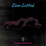 Clean Cut Kid - Make Believe, Cd's en Dvd's, Verzenden, Gebruikt