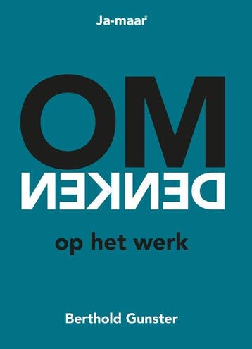 Omdenken op het werk - Gunster, Verzenden, Nieuw