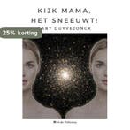 Kijk mama, het sneeuwt! 9789491144820 Gaby Duyvejonck, Verzenden, Gaby Duyvejonck