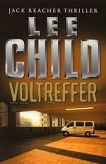 Voltreffer / Jack Reacher 9789024544080 Lee Child, Verzenden, Lee Child