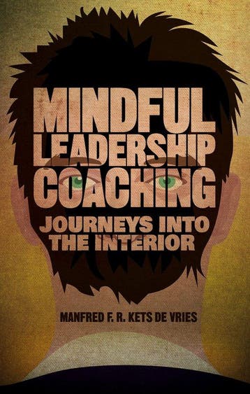 Mindful Leadership Coaching 9781137382320, Boeken, Verzenden, Zo goed als nieuw, Manfred F. R. Kets de Vries