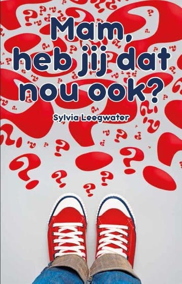 Mam, heb jij dat nou ook? 9789055991815 S. Roosendaal, Verzenden, S. Roosendaal