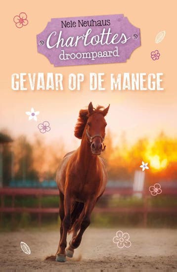 Gevaar op de manege / Charlottes droompaard / 2 Nele Neuhaus, Verzenden, Nele Neuhaus