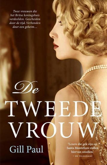 De tweede vrouw 9789400509597 Gill Paul, Verzenden, Gelezen, Gill Paul