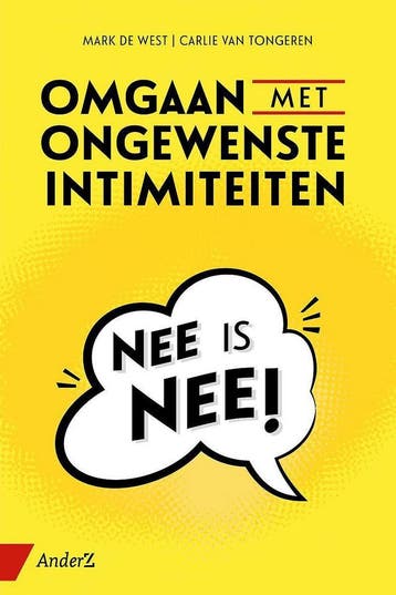 Omgaan met ongewenste intimiteiten 9789462961418, Verzenden, Zo goed als nieuw, Carlie van Tongeren