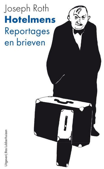 Hotelmens 9789059373693 Joseph Roth, Verzenden, Zo goed als nieuw, Joseph Roth