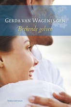 Brekende golven 9789059776623 Gerda van Wageningen, Boeken, Verzenden, Gelezen, Gerda van Wageningen
