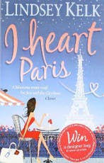 I Heart Paris (I Heart Series, Book 3) 9780007357260, Verzenden, Lindsey Kelk
