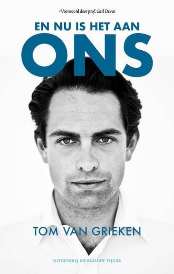 En nu is het aan ons 9789492161888 Tom Van Grieken, Verzenden, Zo goed als nieuw, Tom Van Grieken