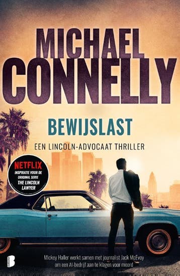 Bewijslast / Lincoln-advocaat / 8 9789049208684, Verzenden, Zo goed als nieuw, Michael Connelly