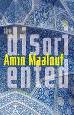 The Disoriented 9781642860580 Amin Maalouf, Verzenden, Amin Maalouf