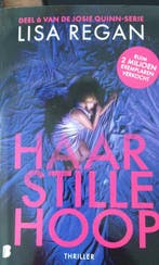 Josie Quinn 6 - Haar stille hoop 9789049206802 Lisa Regan, Verzenden, Lisa Regan