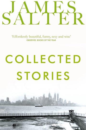 Collected Stories 9781447239390 James Salter, Verzenden, Gelezen, James Salter
