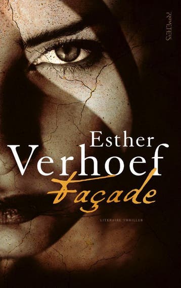 Façade 9789044643374 Esther Verhoef, Verzenden, Esther Verhoef