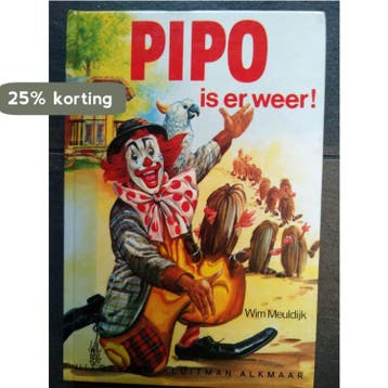 Pipo is er weer 9789020666182 Meuldyk, Boeken, Verzenden, Gelezen, Meuldyk
