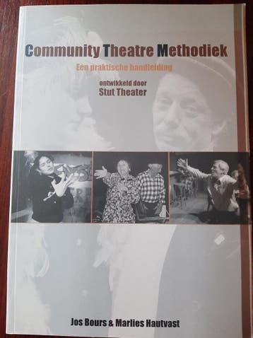 Community Theater Methodiek 9789081109314 J. Bours, Livres, Art & Culture | Danse & Théâtre, Verzenden, J. Bours