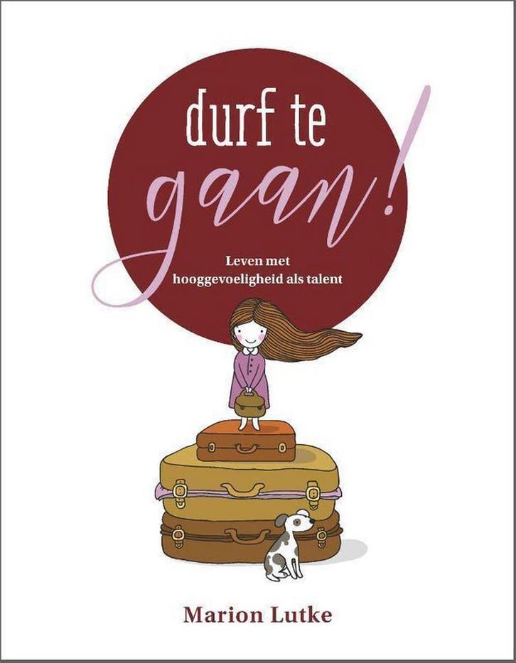 Durf te gaan! 9789492831224 Marion Lutke, Boeken, Psychologie, Gelezen, Verzenden