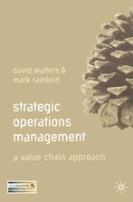 Strategic Operations Management 9780230507654 David Walters, Verzenden, David Walters