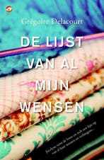 De lijst van al mijn wensen / De lijst van al mijn wensen /, Verzenden, Gelezen, Grégoire Delacourt