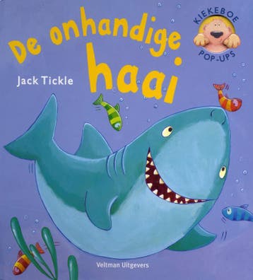 De onhandige haai / Kiekeboe pop-ups 9789059207912, Verzenden, Jack Tickle