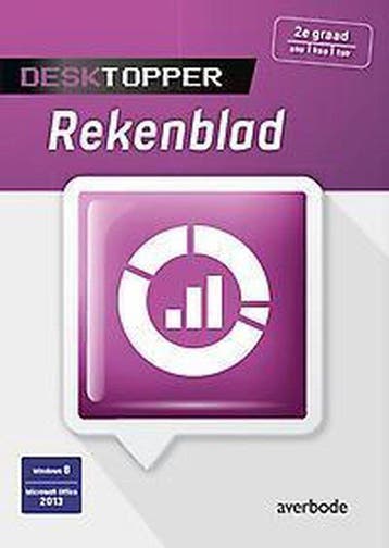 Desktopper: Rekenblad (Windows 8/Office 2013) 9789031738137, Boeken, Verzenden, Zo goed als nieuw