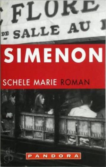 Schele Marie 9789025417598 Georges Simenon, Verzenden, Georges Simenon
