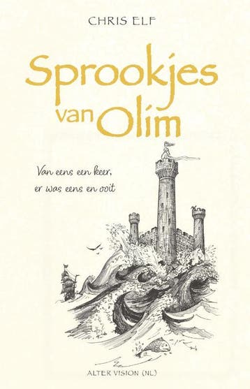 Sprookjes Van Olim | Chris Elf | Nieuw, Verzenden, Chris Elf