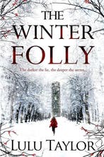 Winter Folly 9781447230489 Lulu Taylor, Verzenden, Gelezen, Lulu Taylor