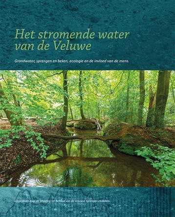 Het stromende water van de Veluwe 9789082691399, Boeken, Verzenden, Zo goed als nieuw, Frank de Zanger