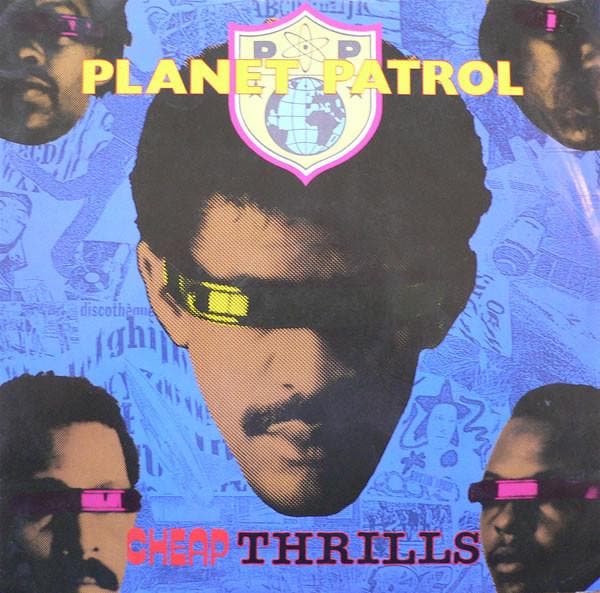 Planet Patrol - Cheap Thrills, CD & DVD, Vinyles | Pop, Envoi